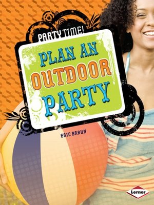 cover image of Plan an Outdoor Party